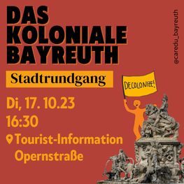Bayreuth (Post-)Kolonial - Stadtrundgang